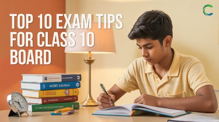 The 10 Best Last-Minute Study Tips For The Class 10 Board Exams